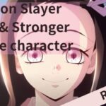 Demon Slayer Cute & Stronger female character