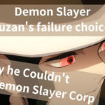 Muzan's failure choices