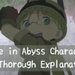 Made in Abyss Character Riko Thought Expaination!!
