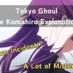 Tokyo Ghoul Rize Kamishiro Explanation